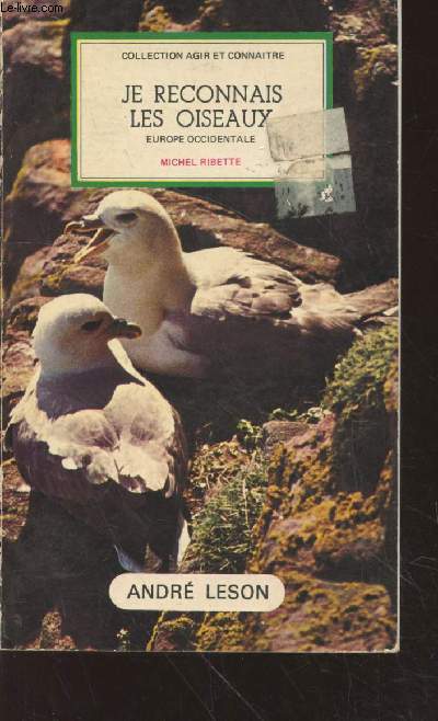 Je reconnais les oiseaux d'Europe occidentale (Collection : 