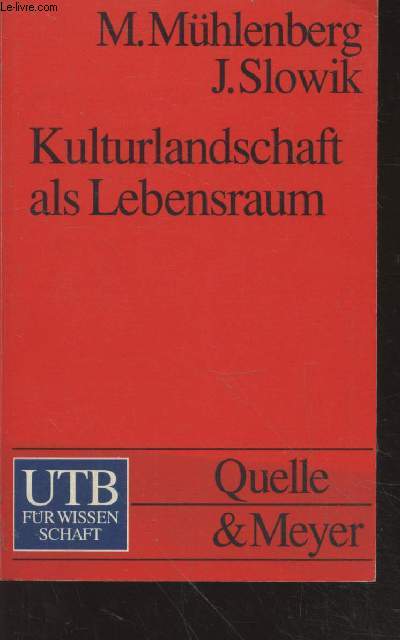 Kulturlandschaft als Lebensraum