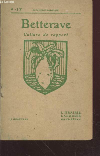 Betterave Culture de rapport. (Collection : 