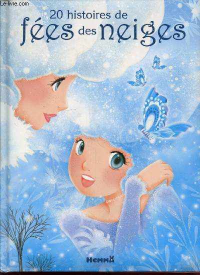 20 Histoires de fes des neiges