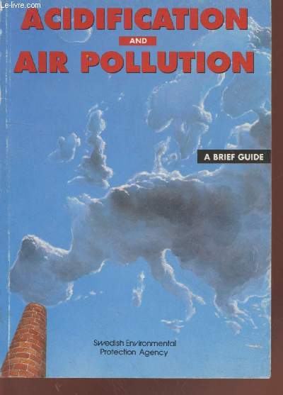 Acidification and air pollution : a brief guide