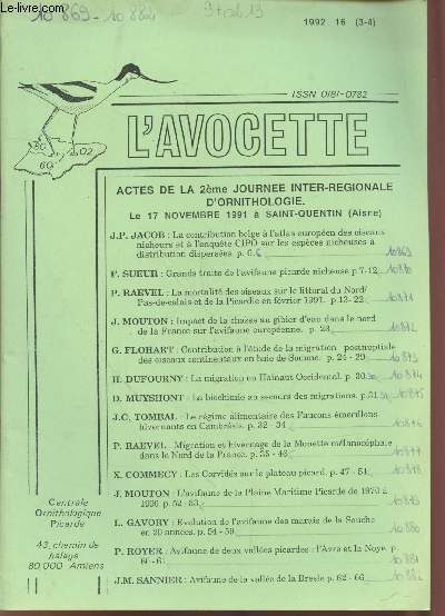L'Avocette 1992 - 16 (3-4). Sommaire : La contribution belge  l'atlas europen des oiseaux nicheurs et  l'enqute CIPO sur les espces nicheuses  distribution disperses par J.P. Jacob - etc.