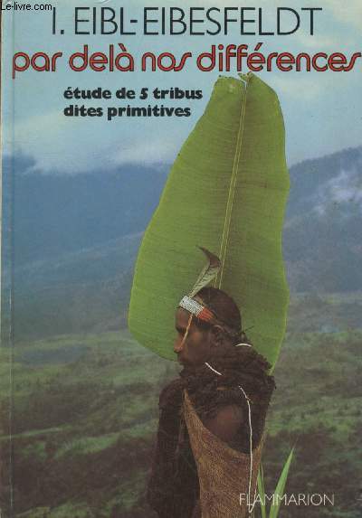 Par del nos diffrences : tude de 5 tribus dites primitives.