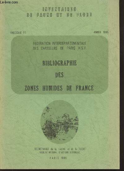 Inventaire de Faune et de Flore Fascicule 26 : Bibliographie des zones humides de France