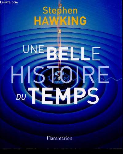Une belle histoire du temps