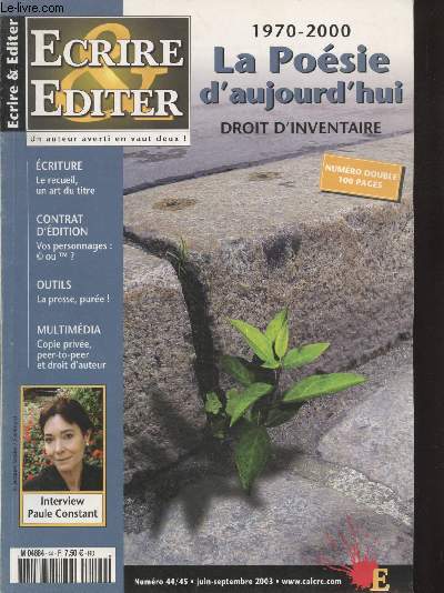 Ecrire & Editer n44/45 Juin-Septembre 2003. Un auteur averit en vaut deux !