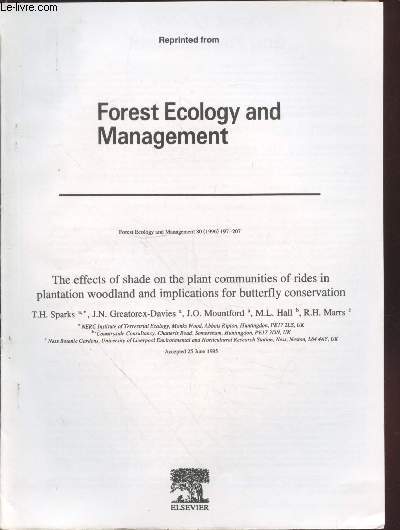 Tir  part et rdit: Forest Ecology and Management n80 : The effects of shade on the plant communities of rides in plantation woodland and implications for butterfly conservation.