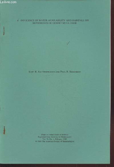 Tir  part : Journal of Mammalogy Vol.70 n1 : Influence of water availability and rainfall on movements of desert mule deer