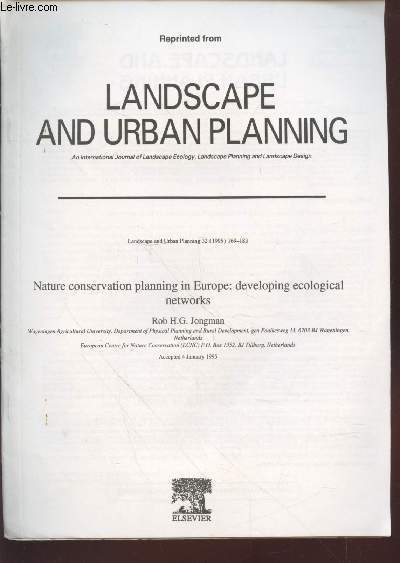 Tir  part : Landscape and urban planning n32 : Nature conservation planning in Europe : developing ecological networks.