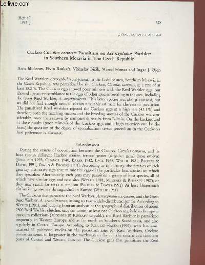 Tir  part : J.Orn. n134 : Cuckoo Cuculuss canorus parasitism on acrecephalus warblers in southern Morovia in the Czech Republic.