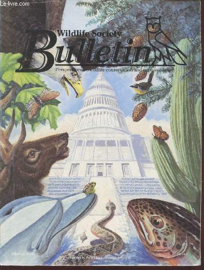 Wildlife Society Bulletin Volume 23 n3. Sommaire : Landscape level management of migratory birds : looking past the trees to see the forest by Lisa J.Petit - Control of smooth cordgrass with Rodeo in a southwestern Washington estuary etc.