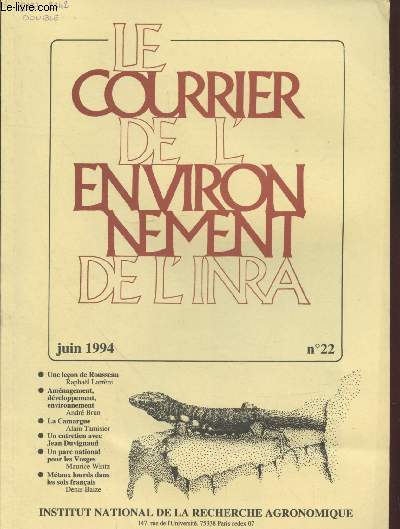 Le courrier de l'Environnement de l'INRA n22 - Juin 1994. Sommaire : Insertion sociale et protection du patrimoine naturel - Un entretien avec PIerre Bourdieu etc.