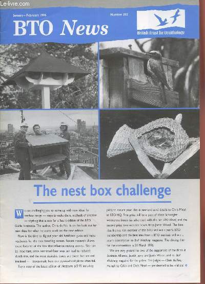 BTO News n202 January-February 1996 : The nest box challenge. Sommaire : Bird clubs - Bird study - Bird & Business Alliance - Life and death in an ancient wood - Avermectins - Creating habitat for breeding Woodlarks by Peter Davis - etc.