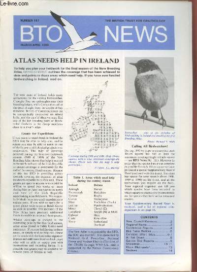 BTO News n167 March-April 1990 : Atlas needs help in Ireland. Sommaire : Regional News - Conference Reports - All fall down - Garden bird reports - Manx Methusela ? - etc.