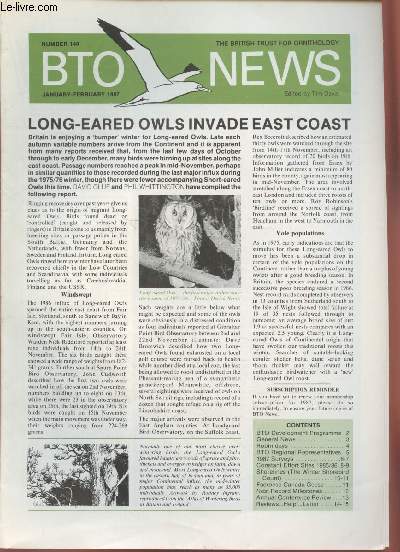 BTO News n148 January-February 1987 : Long-eared owls invade east coast. Sommaire : Robin days - 1987 Surveys - Constant Effort Sites 1985/86 - Shorelines - Nest Record Milestones - etc.