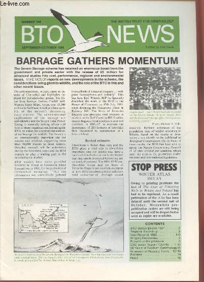 BTO News n146 September-October 1986 : Barrage gathers momentum. Sommaire : Ringing Recoveries - Peewits under pressure - 50 years of scottish Ornithology - In search of Roseate Terns - etc.