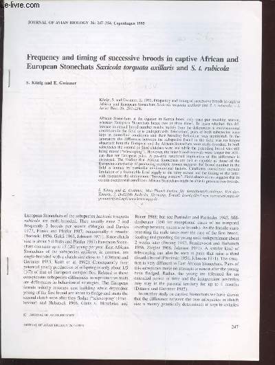Tir  part : Journal of Avian Biology n26 : Frequency and timing of successive broods in captive African and European stoenchats Saxicola torquata axillaris and S. t. rubicola.