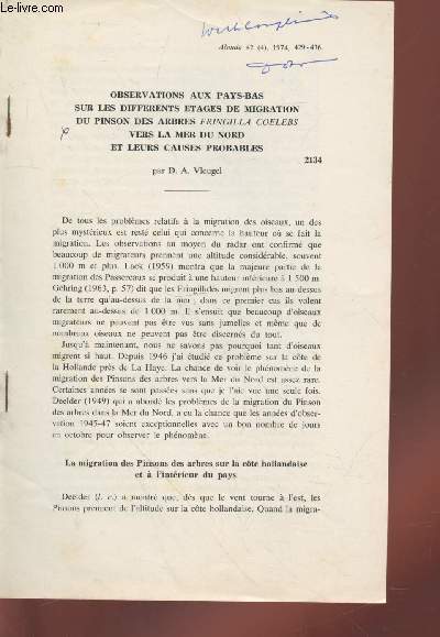Tir  part : Alauda Vol. 42 n4 : Observations aux Pays-Bas sur les differents tages de migration du pinson des arbres Fringilla coelebs vers la mer du nord et leurs causes probables