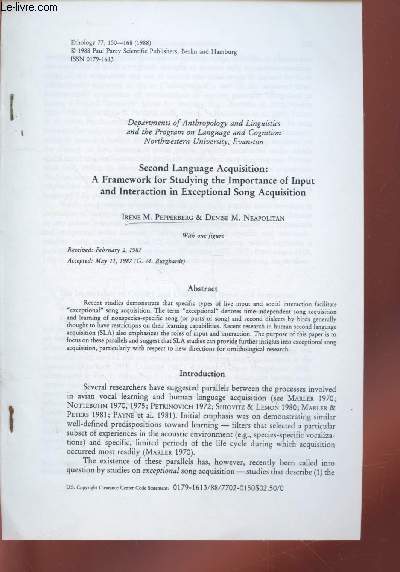 Tir  part : Ethology n77 : Second language acquisition : A framework for studying the importance of input and interaction in exceptional song acquisition.