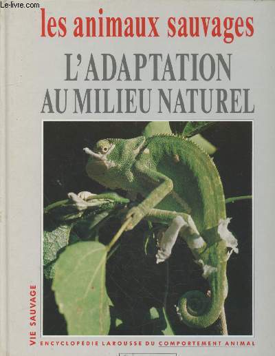 L'adaptation au milieu naturel (Collection : 