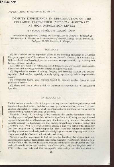 Tir  part : Journal of Animal Ecology n57 : Density dependance in reproduction of the collared flycatcher (Ficedula albicollis) at high population levels.
