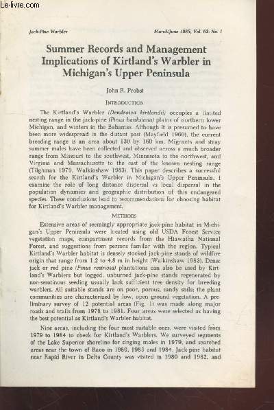 Tir  part : Jack-Pine Warbler Vol.63 n1 : Summer records and management implications of Kirtland's warbler in Michigan's upper peninsula