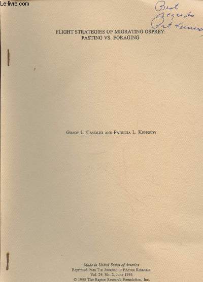 Tir  part : The Journal of Raptor Research Vol.29 n2 -1995 : Flight strategies of migrating osprey : Fasting vs. foraging.