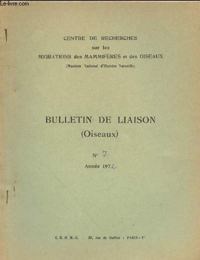 Bulletin de Liaison (Oiseaux) n7 Anne 1972.