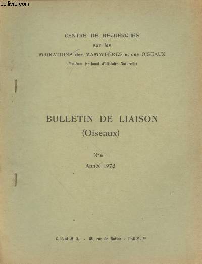 Bulletin de Liaison (Oiseaux) n6 Anne 1971.