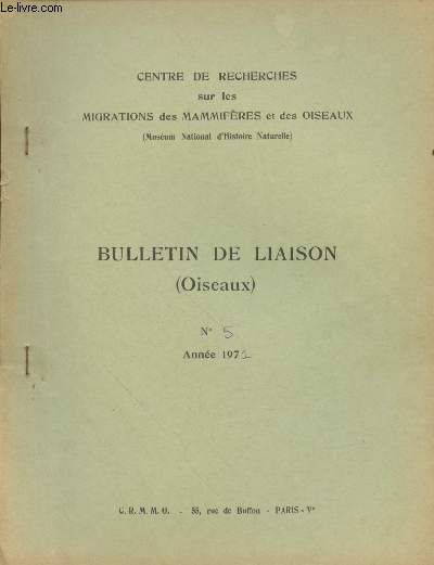 Bulletin de Liaison (Oiseaux) n5 Anne 1971.