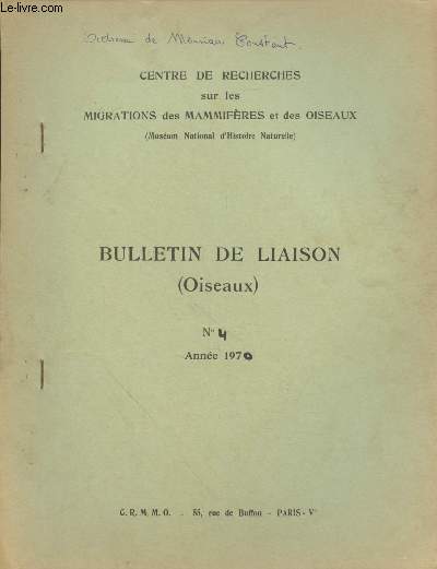 Bulletin de Liaison (Oiseaux) n4 Anne 1970.