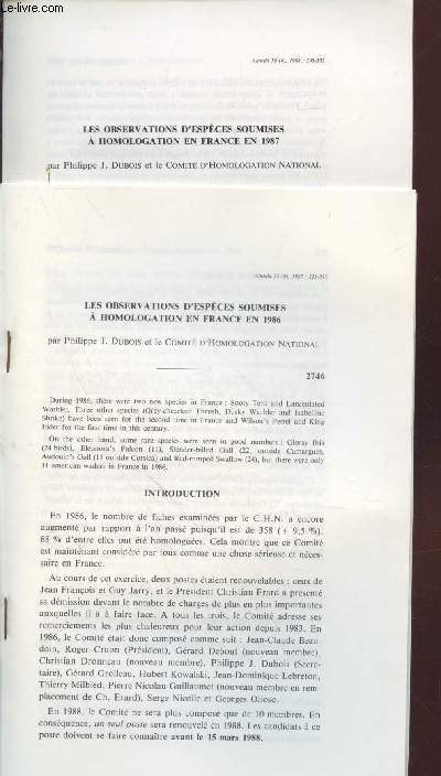 2 Tirs  part : Alauda Vol.55 et 56 (1988) : Les Observations d'espces soumises  homologation en France en 1986 + en 1987.