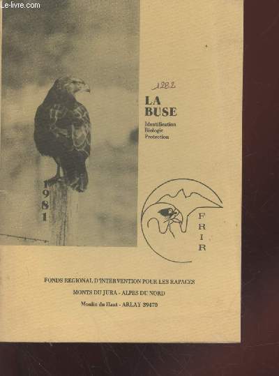 La Buse : identification, biologie, protection.
