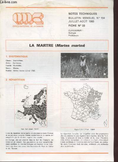 Notes Techniques - Bulletin Mensuel n104 / Juillet-Aot 1986 - Fiche n33 : La Martre (Martes martes)