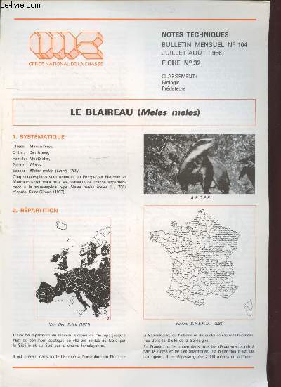 Notes Techniques - Bulletin Mensuel n104 Juillet Aot 1986 - Fiche n32 :Le Blaireau (Meles meles)