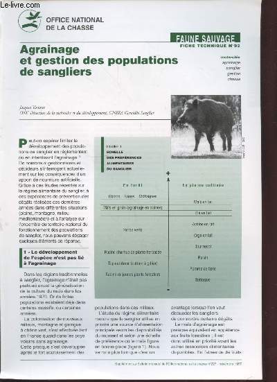 Notes Techniques - Bulletin Mensuel n227 - Faune Sauvage Fiche technique n92 : Agrainage et gestion des populations de sangliers.