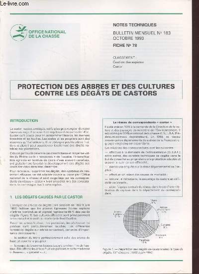 Faune Sauvage Note Technique : Bulletin Mensuel n183 - Fiche n78 : Protection des arbres et des cultures contre les dgts des castors.