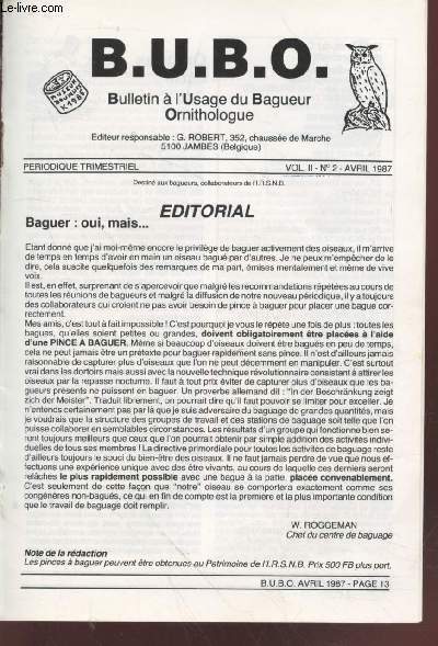 Bulletin  l'Usage du Bagueur Ornithologue B.U.B.O Vol.II n2 Avril 1987. Sommaire : La capture des martinets volants - Note sur les fiches de dtermination - Commission d'homologation - etc.