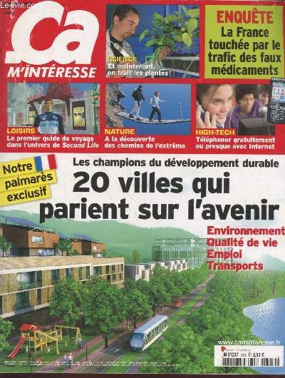 Ca m'intresse n319 Septembre 2007 : Les champions du dveloppeemnt durable, 20 villes qui parient sur l'avenir.