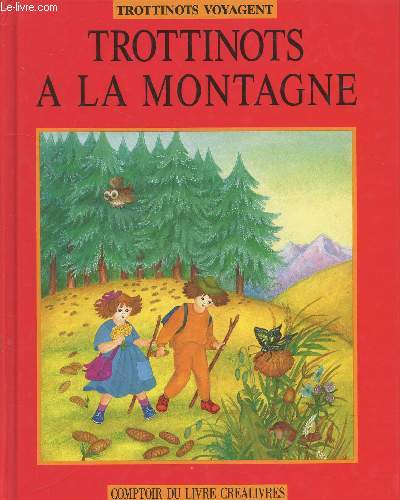 Trottinots  la Montagne (Collection : 