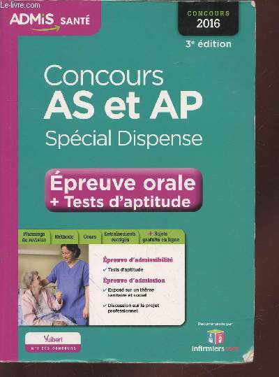 Concours AS et AP spcial dispence : Epreuves orales + Tests d'aptitudes. Concours 2016. (Collection : 