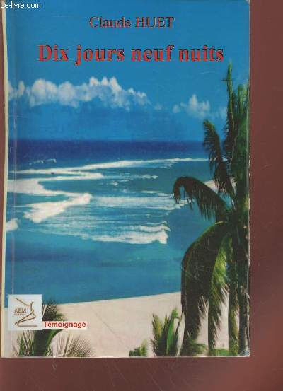 Dix jours neuf nuits (Collection : 