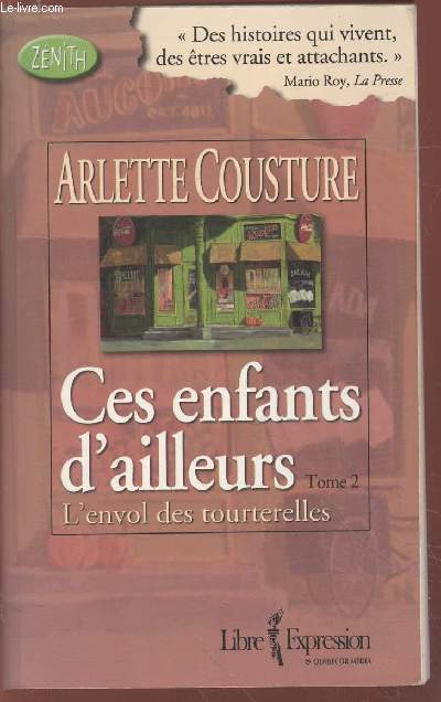 Ces enfants d'ailleurs Tome 2 : L'envol des tourterelles. (Collection : 