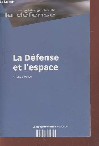 La Dfense et l'espace (Collection : 