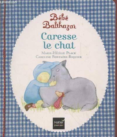 Caresse le chat (Collection : 