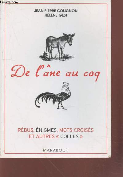 De l'ne au coq : rbus, nigmes, mots croiss et autres 