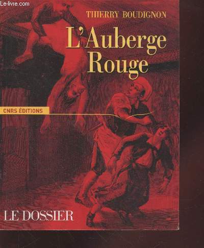 L'Auberge rouge : Le dossier