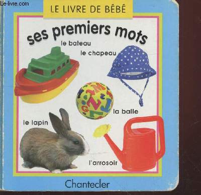 Le Livre de bb : Ses premiers mots.