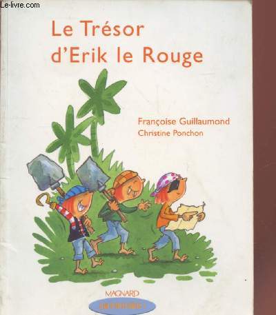 Le Trsor d'Erik le Rouge (Collection : 