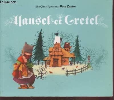 Hansel et Gretel (Collection : 